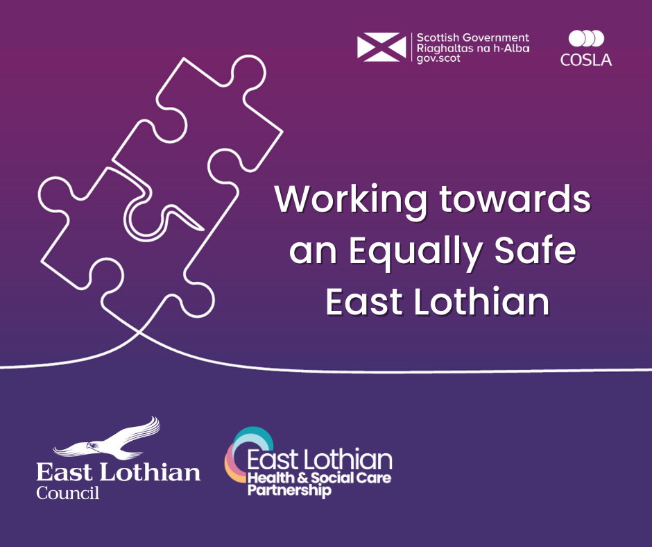 Equally Safe East Lothian
