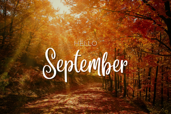 Hello September
